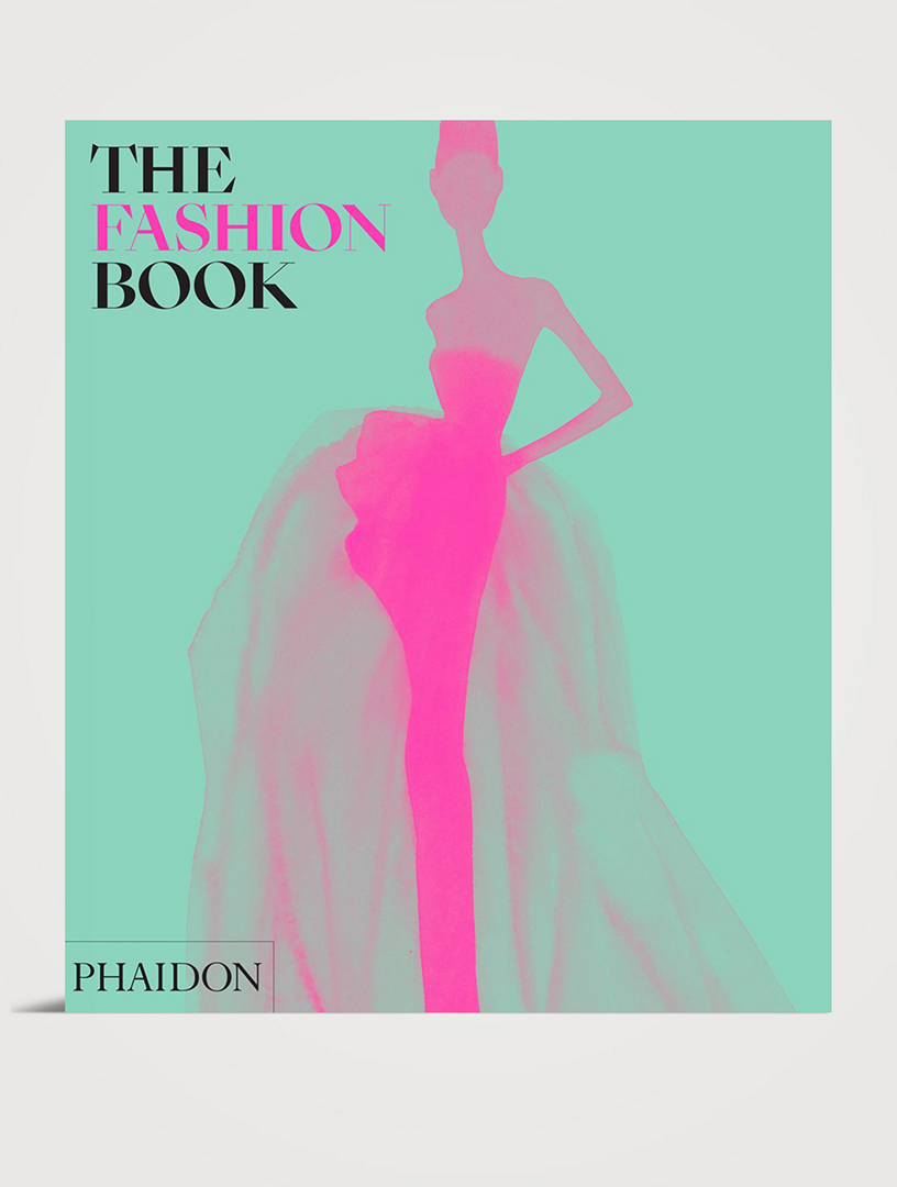 PHAIDON PRESS The Fashion Book: Revised and Updated Edition  