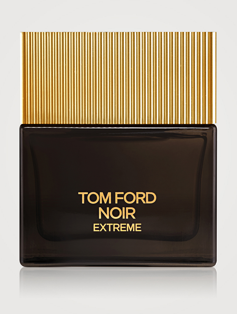 TOM FORD Noir Extreme Eau De Parfum | Holt Renfrew